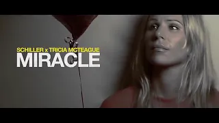 SCHILLER - TRICIA MCTEAGUE - MIRACLE - In Multi-Dimensional Surround Sound