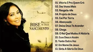 Álbum completo - Rose Nascimento PROJETO DE DEUS 2009