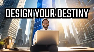 The Roadmap to a Lucrative Web & App Design Empire: Design Your Destiny