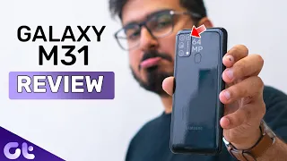 Samsung Galaxy M31 Full Review | Better than Redmi Note 8 Pro? | Guiding Tech