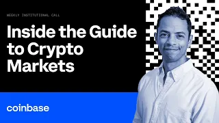 Inside the Q2 2024 Guide to Crypto Markets | Weekly Institutional Market Call