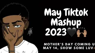 May Tiktok Mashup🙌🏽🖤(Mother’s Day May 14 show some luv❤️🦋)