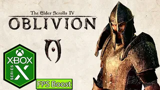 The Elder Scrolls 4 Oblivion Xbox Series X Gameplay Review [FPS Boost] [Xbox Game Pass]