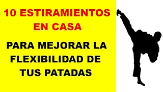 10 estiramientos para mejorar tu patadas