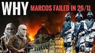 Why MARCOS Failed in 26/11 and NSG Was Deployed