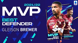 Gleison Bremer is the best defender of the 2021/22 season | Serie A 2021/22