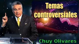 Pastor Chuy Olivares  2024 - Temas controversiales - Parte 2