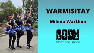 WARMISITAY - Milena Warthon/coreografía BOOM fitness and dance