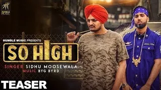 SO HIGH SIDHUMOOSEWALA // SIDHUMOOSEWALA NEW SONG 😈