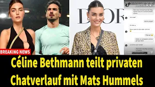 Céline Bethmann teilt privaten Chatverlauf mit Mats Hummels