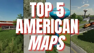 TOP 5 AMERICAN MAPS FOR CONSOLE | Farming Simulator 22