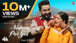 Nishan Pai Gia | Geeta Zaildar, Jassi X | Latest Punjabi Songs 2023 | T-Series