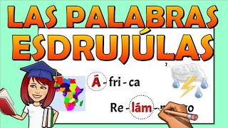 📚 PALABRAS ESDRÚJULAS Y LA TILDE 👉Ortográfia 📌Video educativo