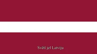 "God Bless Latvia!" - National Anthem of Latvia