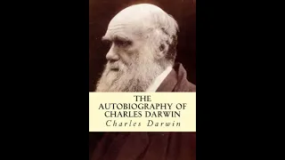 The Autobiography of Charles Darwin (Audiobook)