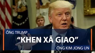 Ông Trump “khen xã giao” ông Kim Jong Un | VTC1