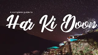 A complete guide to HAR KI DUN Trek | Trekkers Of India