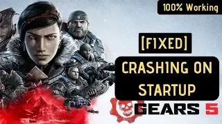 Gears 5 Crashing On Startup FIXED | 100% Working| Quick Guide| Forum|