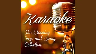 I'm All over It Now (Originally Performed by Jamie Cullum) (Karaoke Version)