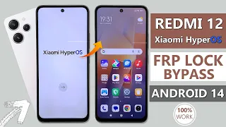 Xiaomi Redmi 12 HyperOS Android 14 Bypass Google Account (FRP) Lock Remove | Redmi 12 FRP Unlock✅✅✅