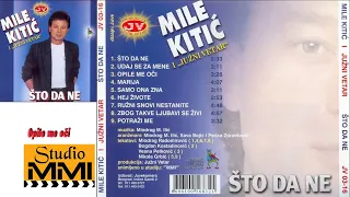 MIle Kitic i Juzni Vetar - Opile me oci (Audio 1988)