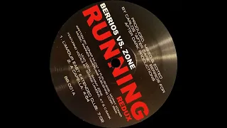 Berrios VS Zone Feat. K7, George Lamond & C-Bank - Running Redux L’amour East Extended