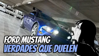 Verdades que Duelen del Ford Mustang 😳😢