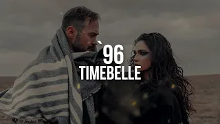 Timebelle - '96 (Testo / Lyrics)