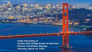 Finance-Auditing Committee Meeting, Thursday, March 24, 2022