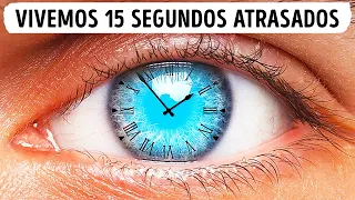 Nosso Cérebro nos Mantêm 15 Segundos Atrasados + 12 Curiosidades Incríveis Sobre o Corpo Humano