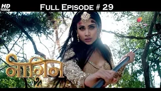 Naagin 2 - Full Episode 29 - With English Subtitles