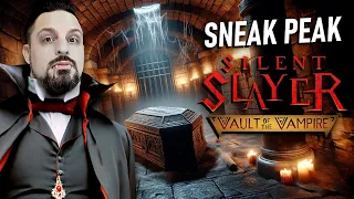 PREPARE to Slay - Silent Slayer Vault of the Vampire Quest 3 Gameplay