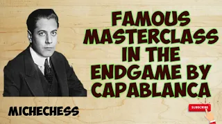 Famous Rooks Endgame [Capablanca vs Tartakower, 1924] | Most Instructive Chess Games