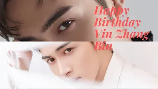 Happy Birthday 生日快乐 VIN ZHANG BIN