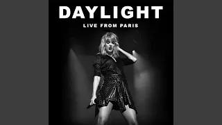 Daylight (Live From Paris)