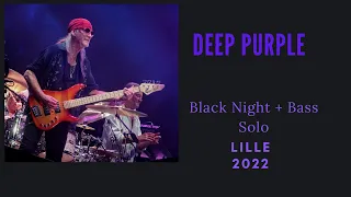 Deep Purple - Black Night  + Roger Glover Bass Solo The Woosh Tour Lille 2022