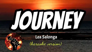 JOURNEY - LEA SALONGA (karaoke version)