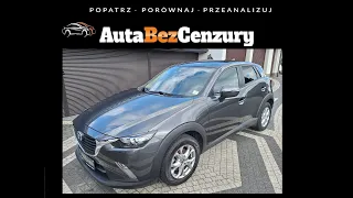 Mazda CX-3 2.0i 120Km Evolve - Jak nowa - Mały przebieg - AutaBezCenzury.pl