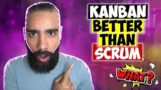 5 REASONS WHY KANBAN IS BETTER THAN SCRUM 🤯