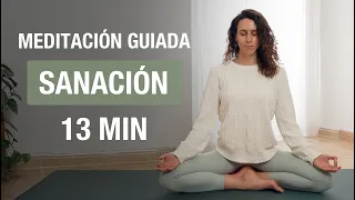 Sanación Física, Mental & Emocional - Meditación Guiada (13 min)