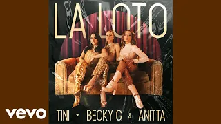 TINI - LA LOTO (Official Audio) ft. Becky G & Anitta