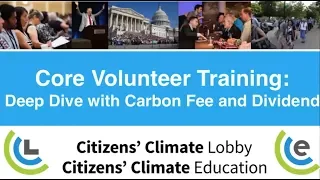 Core Volunteer Training: Deep Dive With Carbon Fee & Dividend