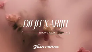 Naina X Chaleya ( Techtronix Mashup )