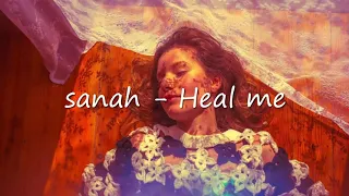 Sanah - Heal Me (tekst/lyrics)