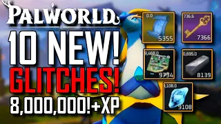 Palworld | 10 NEW GLITCHES! | 8,000,000!+ XP! | NEW! Loot EXPLOIT! | AFTER PATCH 0.1.4.0!