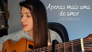 Apenas mais uma de amor - Lulu Santos || Marina Aquino (cover)