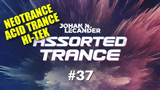 Neotrance | Acid Trance | Hi-Tek | Assorted Trance Volume 37 - Johan N. Lecander