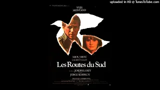 LES ROUTES DU SUD ( Suite ) / B.O.F. "LES ROUTES DU SUD" / Michel Legrand