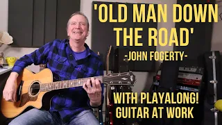 How to play 'Old Man Down The Road' by John Fogerty