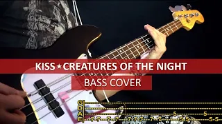 KISS - Creatures of the night / bass cover / playalong with TAB